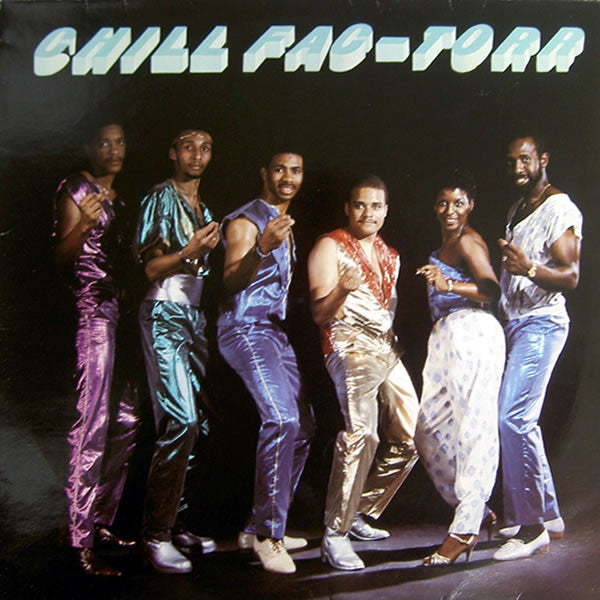 Chill Fac-Torr - Chill Fac-Torr (LP, Album)