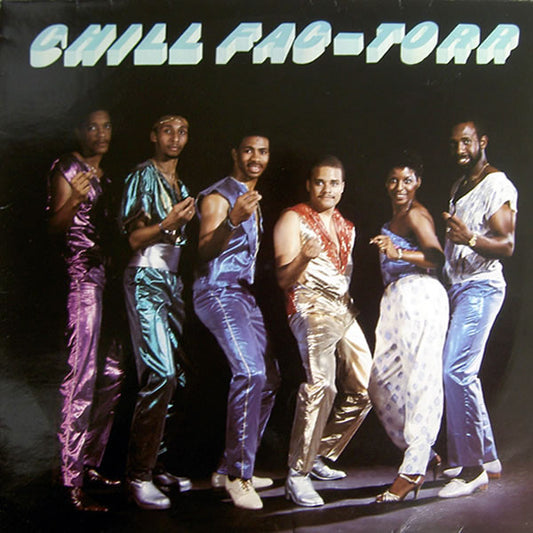 Chill Fac-Torr - Chill Fac-Torr (LP, Album)
