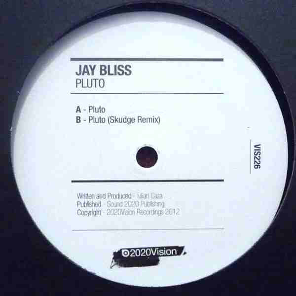 Jay Bliss - Pluto (12")