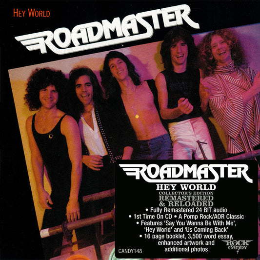 Roadmaster (2) - Hey World (CD, RE, RM)
