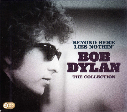 Bob Dylan - Beyond Here Lies Nothin' - The Collection (2xCD, Comp)