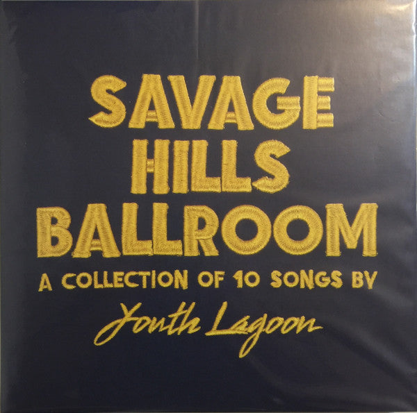 Youth Lagoon - Savage Hills Ballroom (LP, Album)
