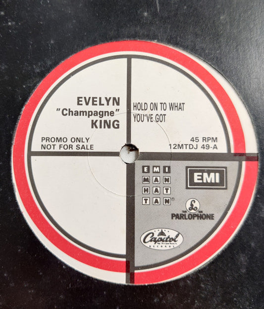 Evelyn "Champagne" King* - Hold On To What You've Got (12", Single, Promo)