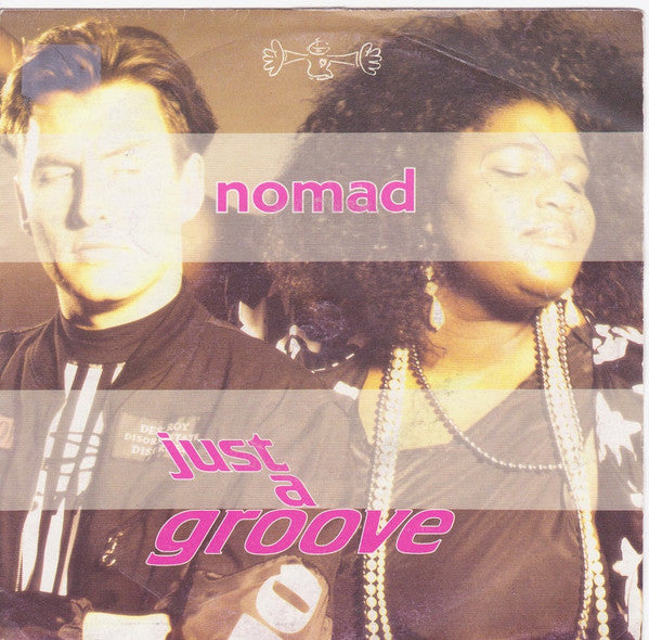 Nomad - Just A Groove (7", Single, Sil)