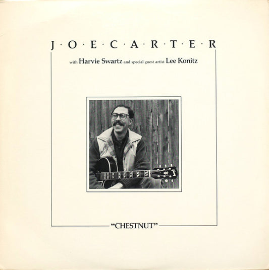 Joe Carter (6) - Chestnut (LP, Album)