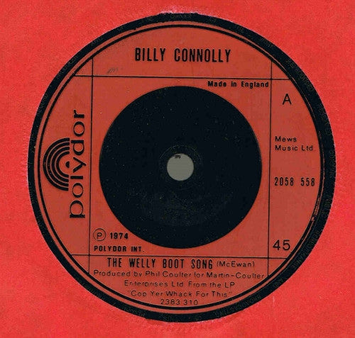 Billy Connolly - The Welly Boot Song (7", Single)