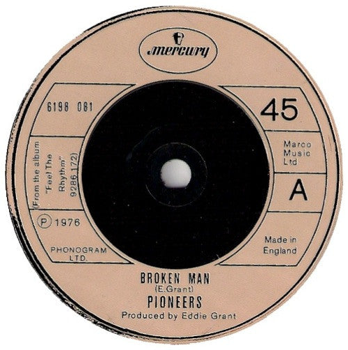 Pioneers* - Broken Man (7", Single)