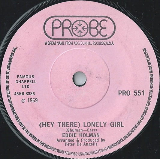Eddie Holman - (Hey There) Lonely Girl (7", Single, RE, Sol)