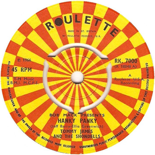 Tommy James And The Shondells* - Hanky Panky (7", Single)