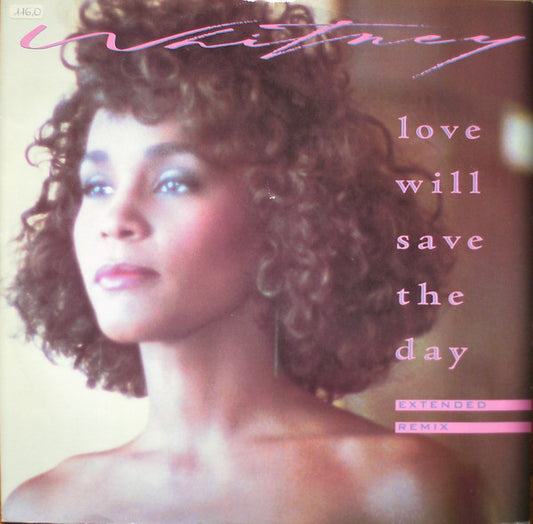 Whitney Houston - Love Will Save The Day (Extended Remix) (12", Single)