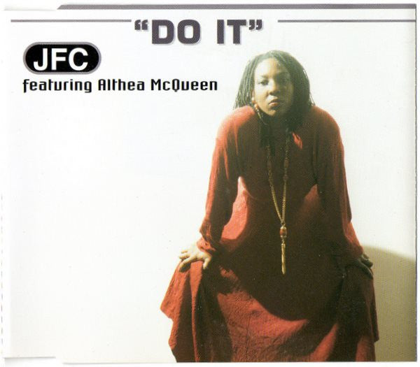 JFC Featuring Althea McQueen - Do It (CD, Maxi)