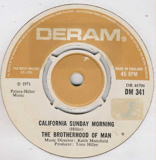 The Brotherhood Of Man* - California Sunday Morning (7", Single)