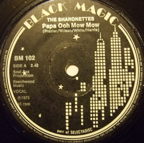 The Sharonettes - Papa Ooh Mow Mow (7", Single, Sol)