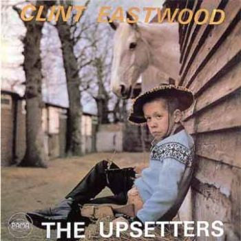 The Upsetters - Clint Eastwood (LP, Album, Mono)