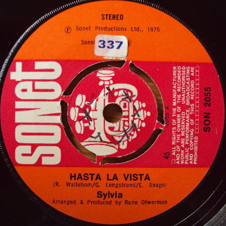 Sylvia* - Hasta La Vista (7", Single, Pus)