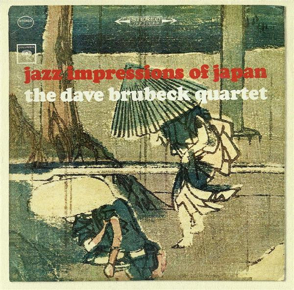 The Dave Brubeck Quartet - Jazz Impressions Of Japan (CD, Album, RE, RM)