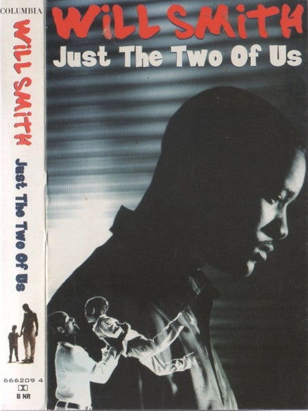 Will Smith - Just The Two Of Us (Cass, Single)