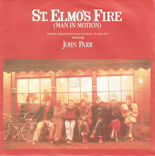 John Parr - St. Elmo's Fire (Man In Motion) (7", Single, Sil)