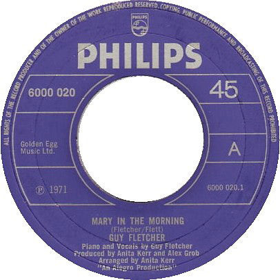 Guy Fletcher (2) - Mary In The Morning  (7", Single)