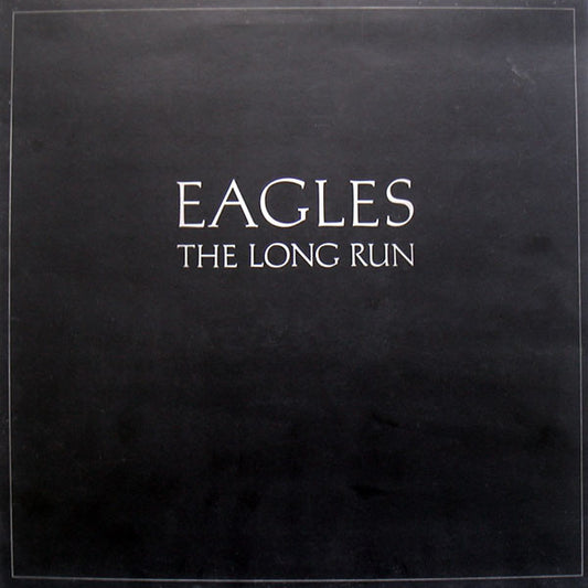 Eagles - The Long Run (LP, Album, Gat)