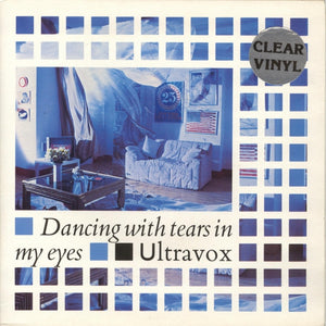 Ultravox - Dancing With Tears In My Eyes (7", Single, Cle)