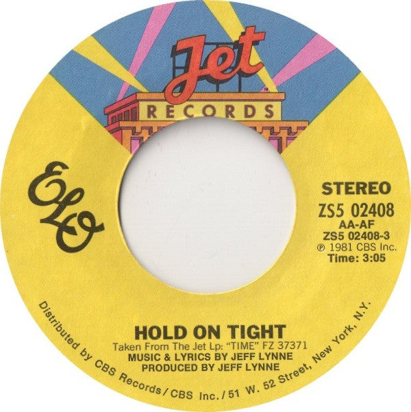 ELO* - Hold On Tight (7", Single, Styrene)