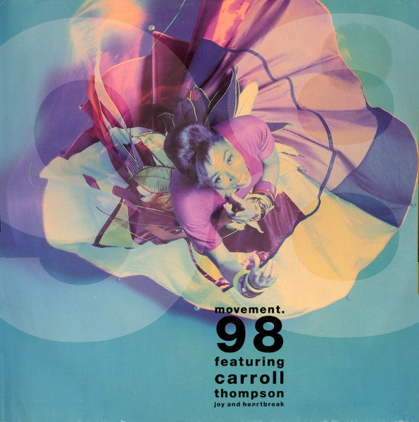 Movement 98 Featuring Carroll Thompson - Joy And Heartbreak (7", Single)