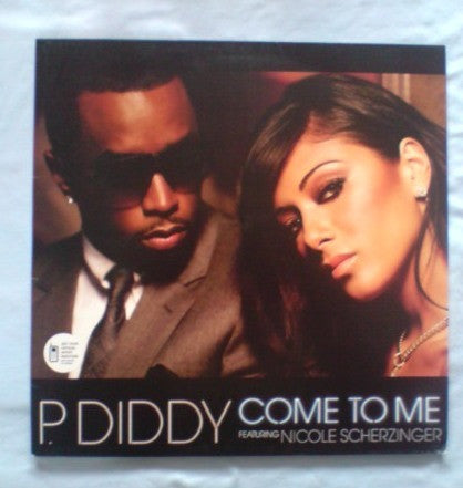 P. Diddy Featuring Nicole Scherzinger - Come To Me (12", Single)