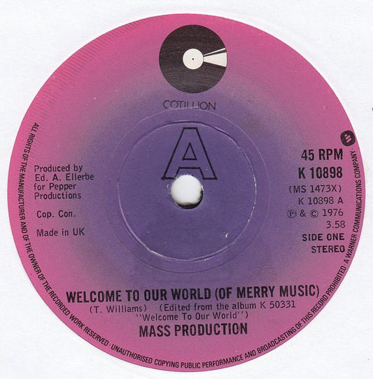 Mass Production - Welcome To Our World (Of Merry Music) (7")