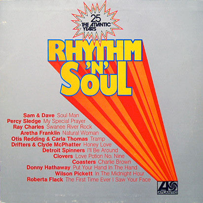 Various - Rhythm 'N' Soul - 25 - The Atlantic Years (LP, Comp)