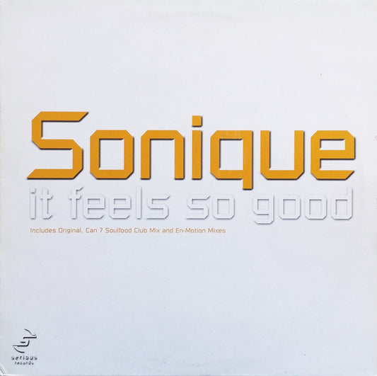 Sonique - It Feels So Good (12", Single)