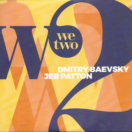 Dmitry Baevsky, Jeb Patton - We Two (CD, Album, Promo, Car)