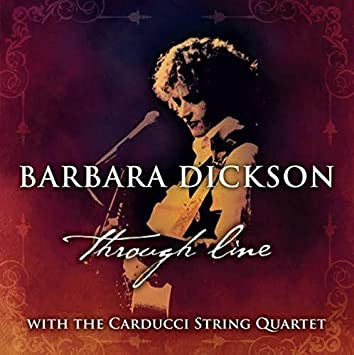 Barbara Dickson, The Carducci String Quartet - Through Line (CD, Album)