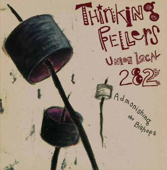 Thinking Fellers Union Local 282 - Admonishing The Bishops (12", EP, RE, RM)