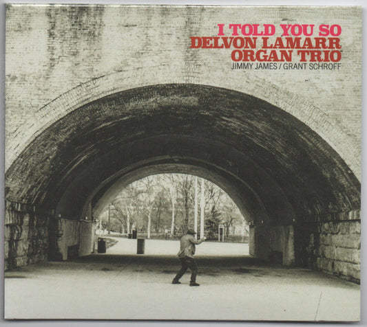 Delvon Lamarr Organ Trio - I Told You So (CD, Album, Gat)