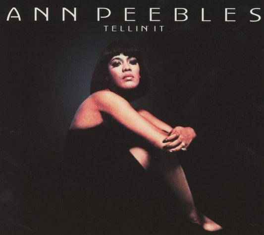 Ann Peebles - Tellin' It (CD, Album, RE)