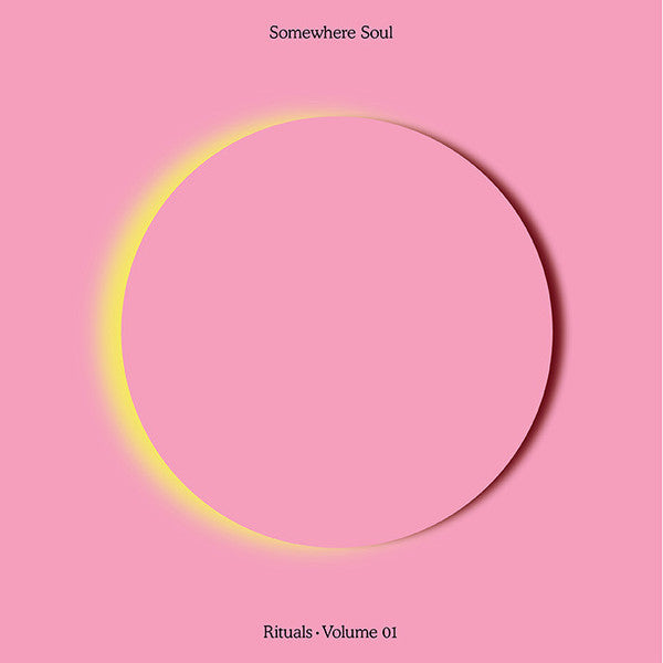 Somewhere Soul - Rituals • Volume 01 (2xLP, Comp)