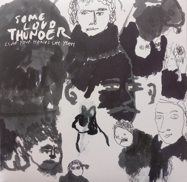 Clap Your Hands Say Yeah - Some Loud Thunder (LP, RM, 10t)