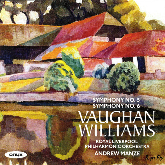 Vaughan Williams* / Royal Liverpool Philharmonic Orchestra, Andrew Manze - Symphony No.5 / Symphony No.6 (CD, Album)