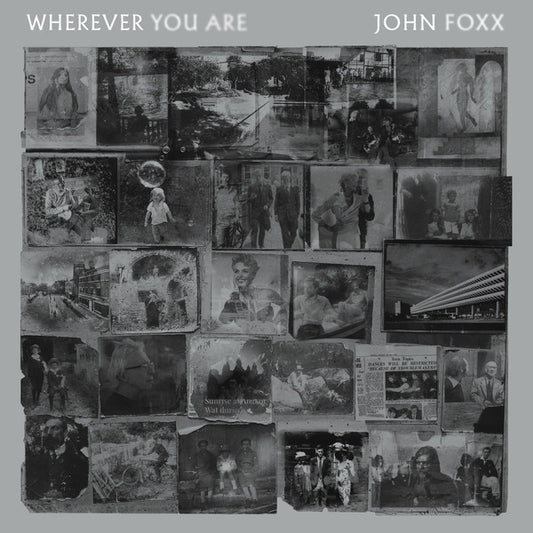 John Foxx - Wherever You Are (LP, Album, Ltd, Cle)