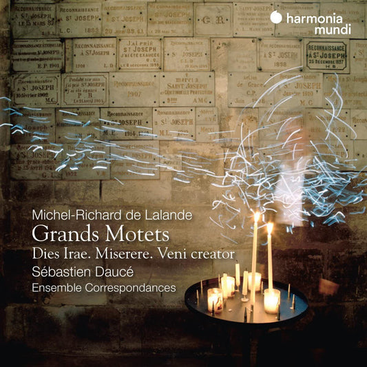 Michel Richard Delalande –  Sébastien Daucé, Ensemble Correspondances - Grands Motets - Dies Irae. Miserere. Veni Creator (CD)
