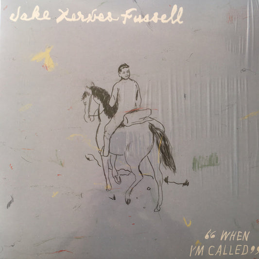 Jake Xerxes Fussell - When I'm Called (LP, Album)
