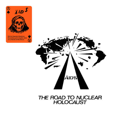 Ä.I.D.S. - The Road To Nuclear Holocaust (12", MiniAlbum)