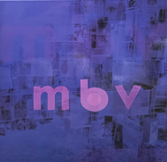 My Bloody Valentine - m b v (LP, Album, Dlx, RE, Gat)