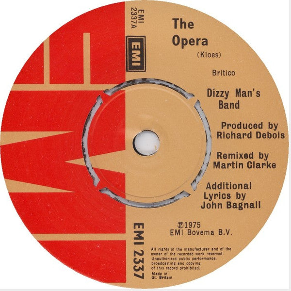 Dizzy Man's Band - The Opera (7", Single)