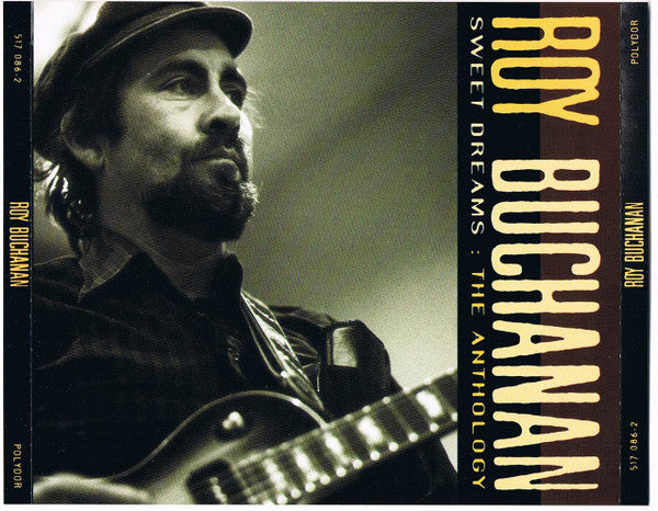 Roy Buchanan - Sweet Dreams : The Anthology (2xCD, Comp, RE)