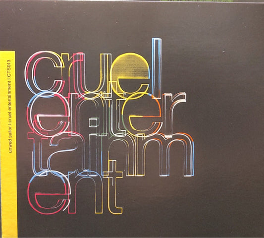 Unwed Sailor - Cruel Entertainment (CD)