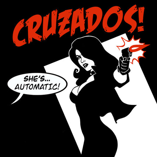 Cruzados!* - She's... Automatic! (CD, Album)