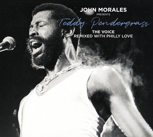 John Morales Presents Teddy Pendergrass - The Voice (Remixed With Philly Love) (2xCD, Album, Comp)