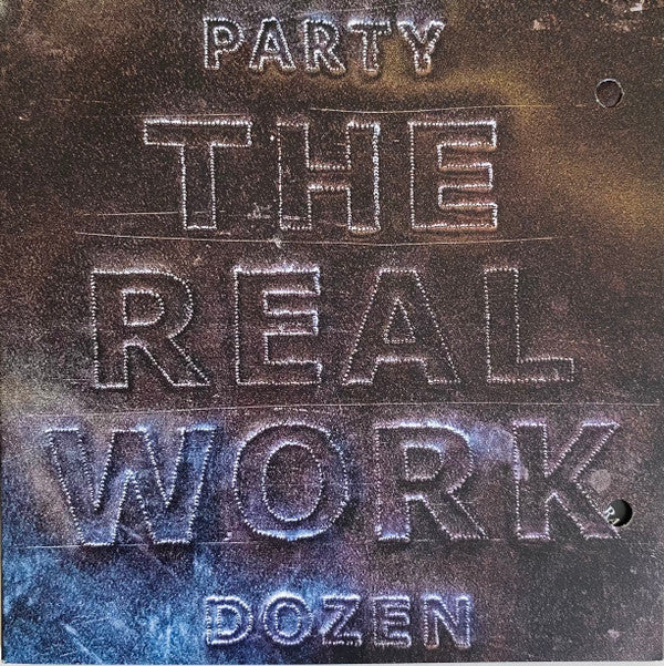 Party Dozen - The Real Work (CD, Album)